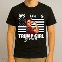 Yes I'm A Trump Girl Get Over It Funny Election T-Shirt thumb 3