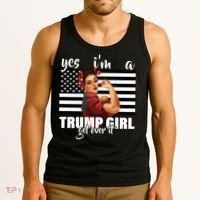 Yes I'm A Trump Girl Get Over It Funny Election Tank Top thumb 3