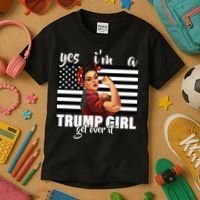 Yes I'm A Trump Girl Get Over It Funny Election Kids T-Shirt thumb 3