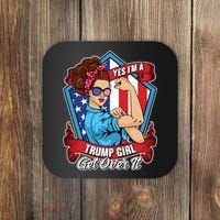 Yes I'm A Trump Girl Get Over It Pro Republican Coaster thumb 0