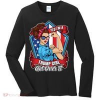 Yes I'm A Trump Girl Get Over It Pro Republican Women's Long Sleeve Shirt thumb 0