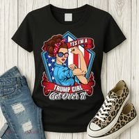 Yes I'm A Trump Girl Get Over It Pro Republican Women's T-Shirt thumb 3