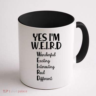 Yes I'm WEIRD Coffee Mug back
