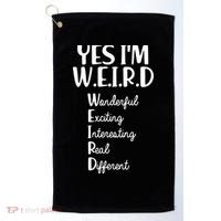 Yes I'm WEIRD Golf Towel thumb 0