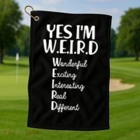 Yes I'm WEIRD Golf Towel thumb 1