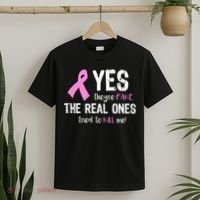 Yes They're Fake Funny Breast Cancer T-Shirt thumb 2