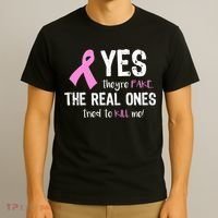 Yes They're Fake Funny Breast Cancer T-Shirt thumb 3