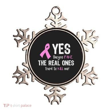 Yes They're Fake Funny Breast Cancer Ornament