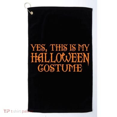 Yes This Is My Halloween Costume Golf Towel
