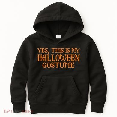 Yes This Is My Halloween Costume Kids Hoodie