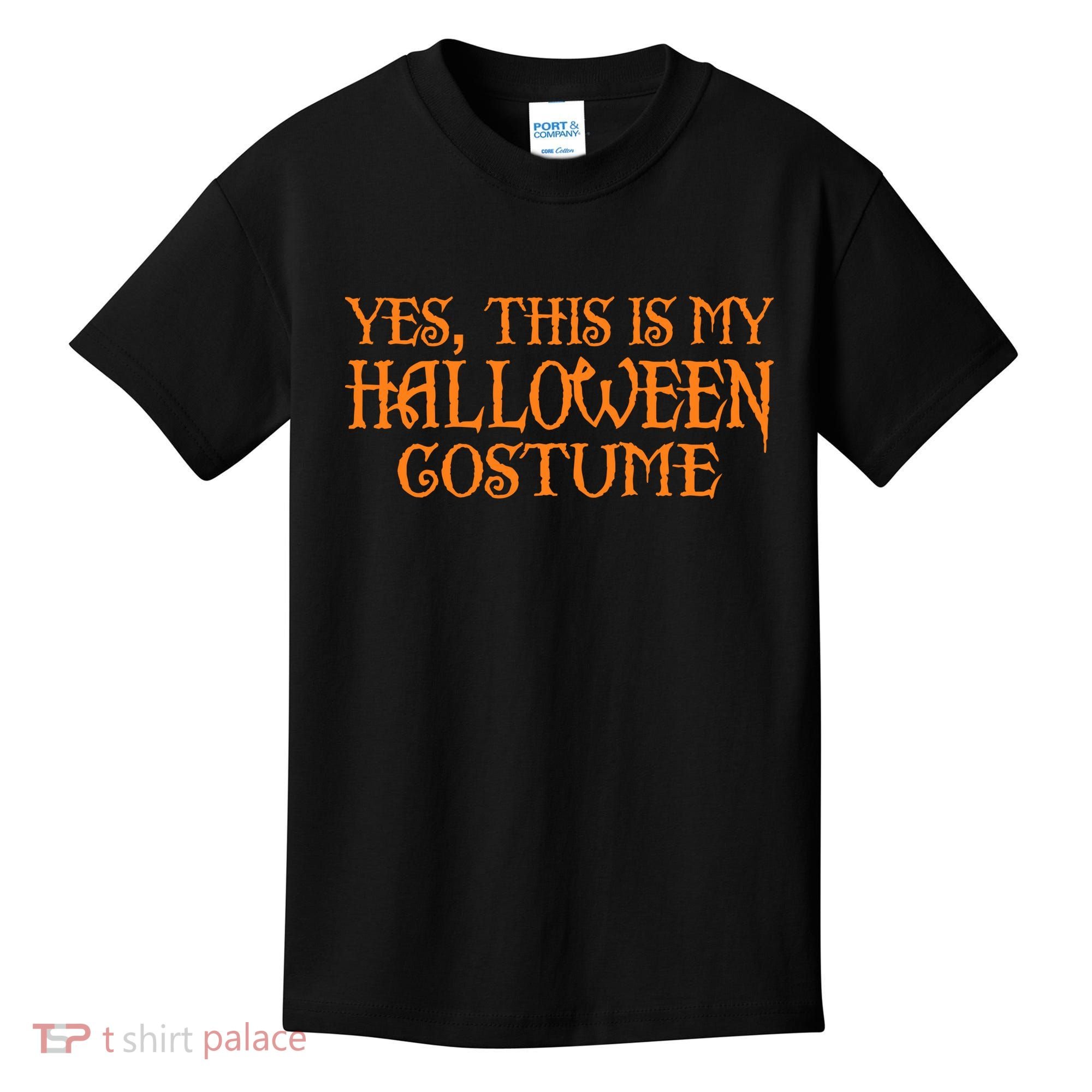 Yes This Is My Halloween Costume Kids T-Shirt