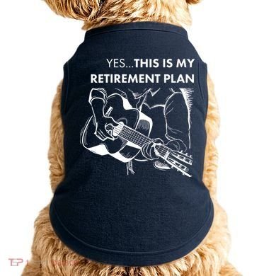 Yes This Is My Retirement Plan Guitar Doggie Tank