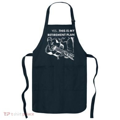 Yes This Is My Retirement Plan Guitar Apron