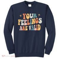 Your Feelings Are Valid Cute Retrotal Health Awareness Sweatshirt thumb 0