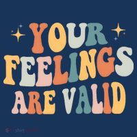Your Feelings Are Valid Cute Retrotal Health Awareness Sweatshirt thumb 3