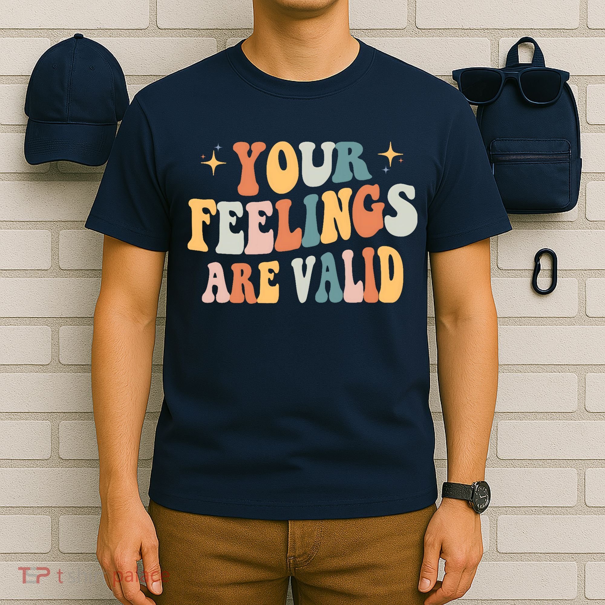 Your Feelings Are Valid Cute Retrotal Health Awareness T-Shirt
