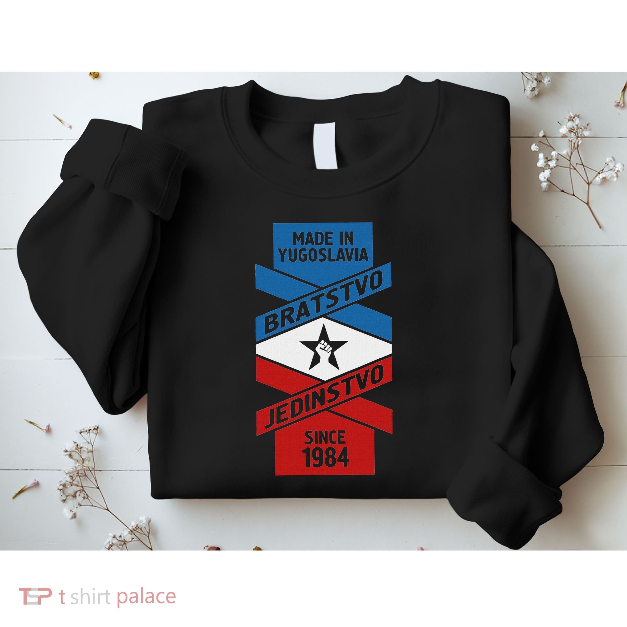 Yugoslavija Flag Balkans Sfry Yugoslavia Sweatshirt