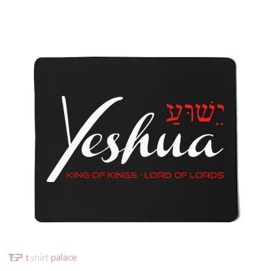 Yeshua Faith Christian Mousepad