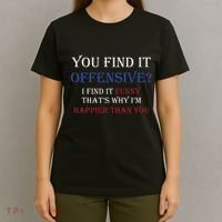 You Find It Offensive I Find It Funny Redneck Country T-Shirt thumb 4