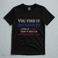 You Find It Offensive I Find It Funny Redneck Country T-Shirt thumb 5