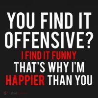 You Find It Offensive I Find It Funny That’S Why I’M Happier Backpack thumb 2