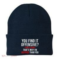 You Find It Offensive I Find It Funny That’S Why I’M Happier Beanie thumb 0