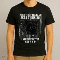 Your First Mistake Was Thinking I Was One Of The Sheep T-Shirt thumb 3