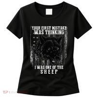 Your First Mistake Was Thinking I Was One Of The Sheep Women's T-Shirt thumb 0