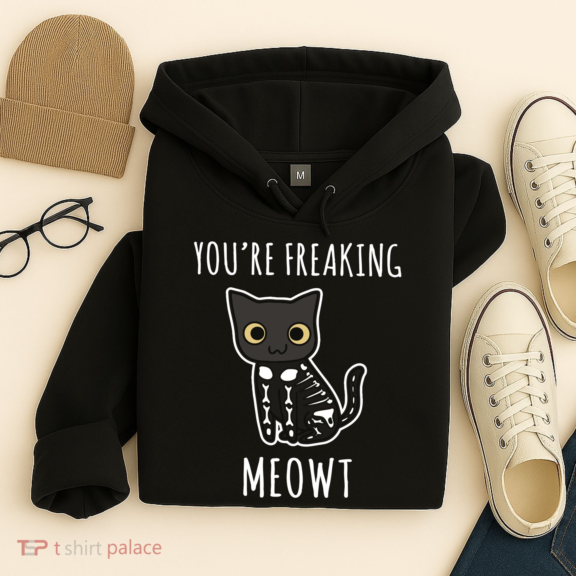 Youre Freaking Meowt Cat Hoodie