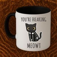 Youre Freaking Meowt Cat Coffee Mug thumb 2
