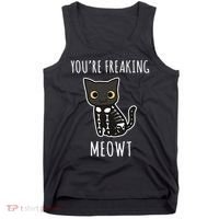 Youre Freaking Meowt Cat Tank Top thumb 0