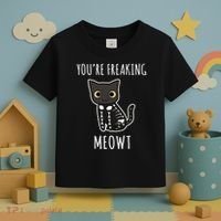Youre Freaking Meowt Cat Toddler T-Shirt thumb 3