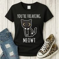 Youre Freaking Meowt Cat Women's T-Shirt thumb 3