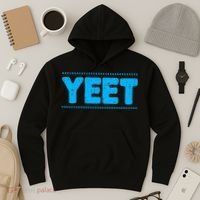 Yeet Funny Saying Quote Slang Hoodie thumb 3