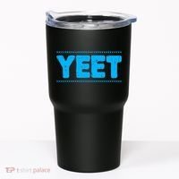 Yeet Funny Saying Quote Slang Tumbler thumb 0