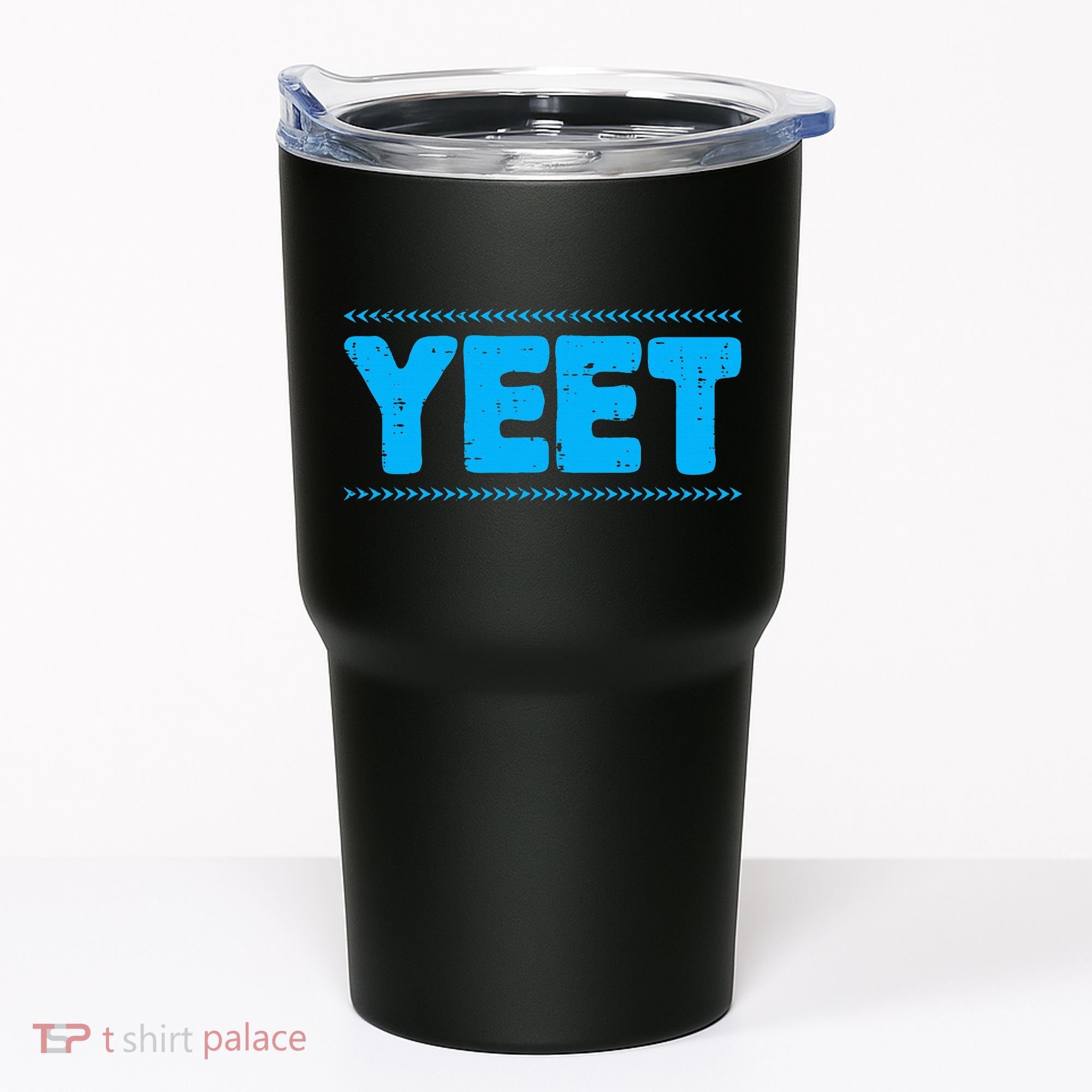 Yeet Funny Saying Quote Slang Tumbler