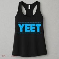 Yeet Funny Saying Quote Slang Women's Tank Top thumb 3