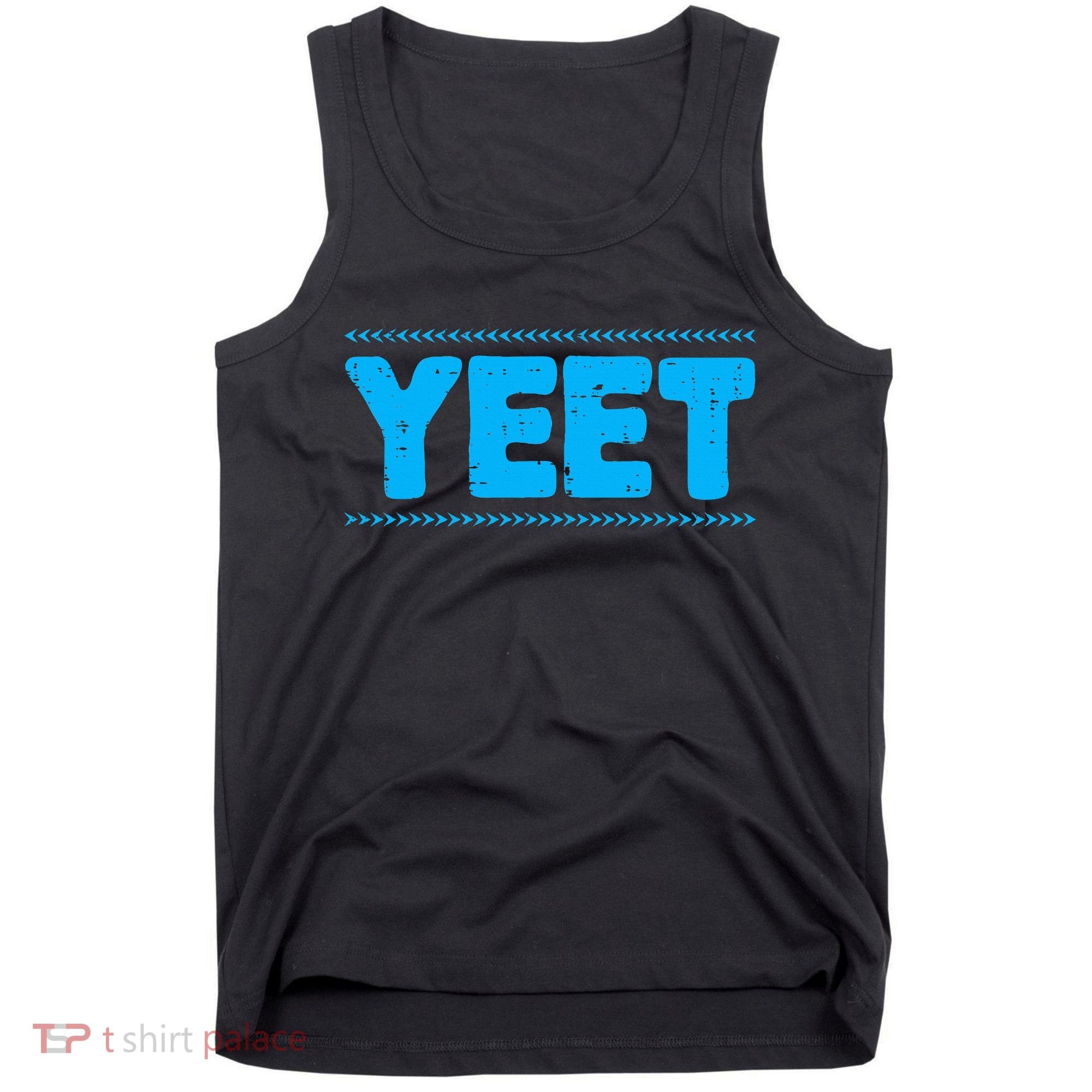 Yeet Funny Saying Quote Slang Tank Top