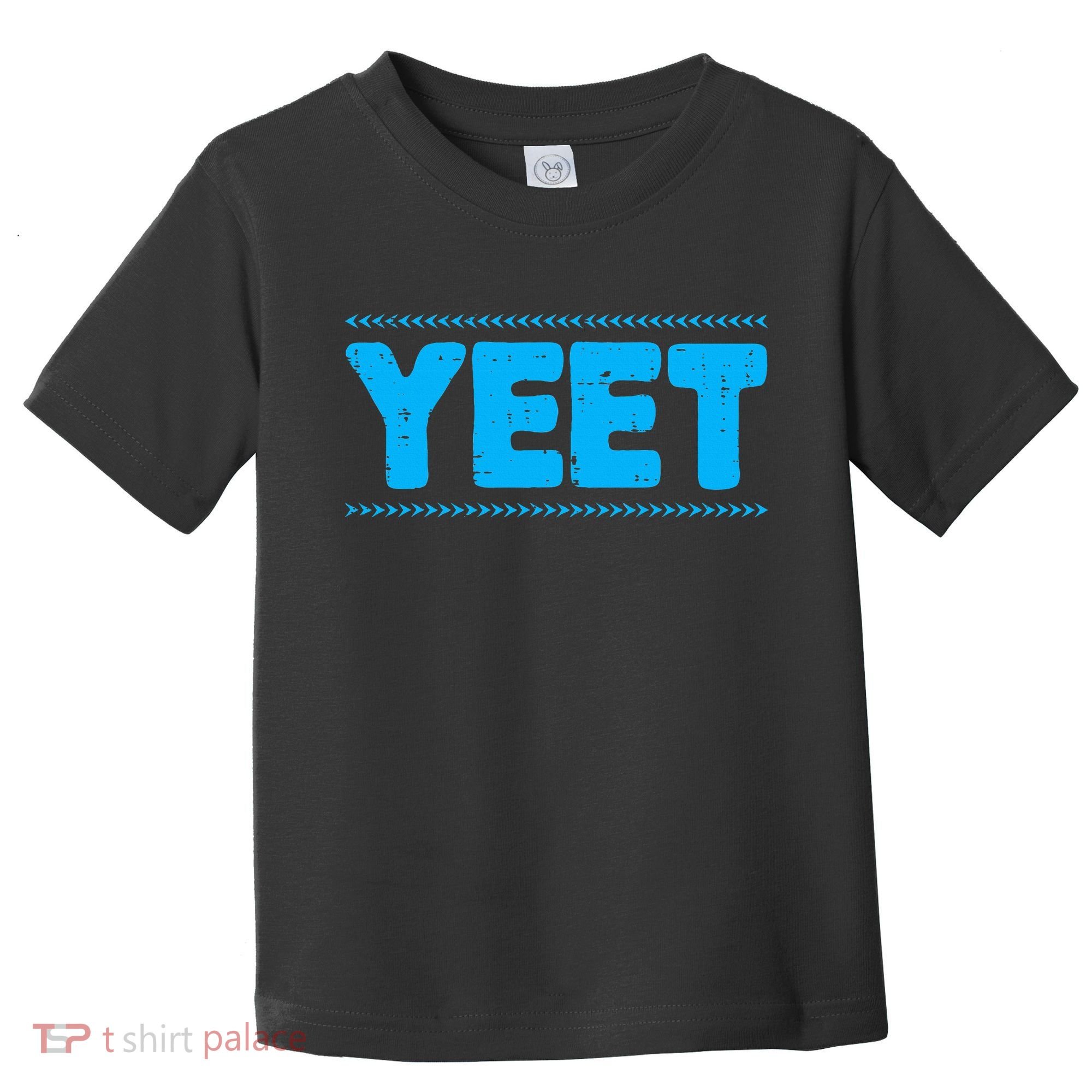 Yeet Funny Saying Quote Slang Toddler T-Shirt