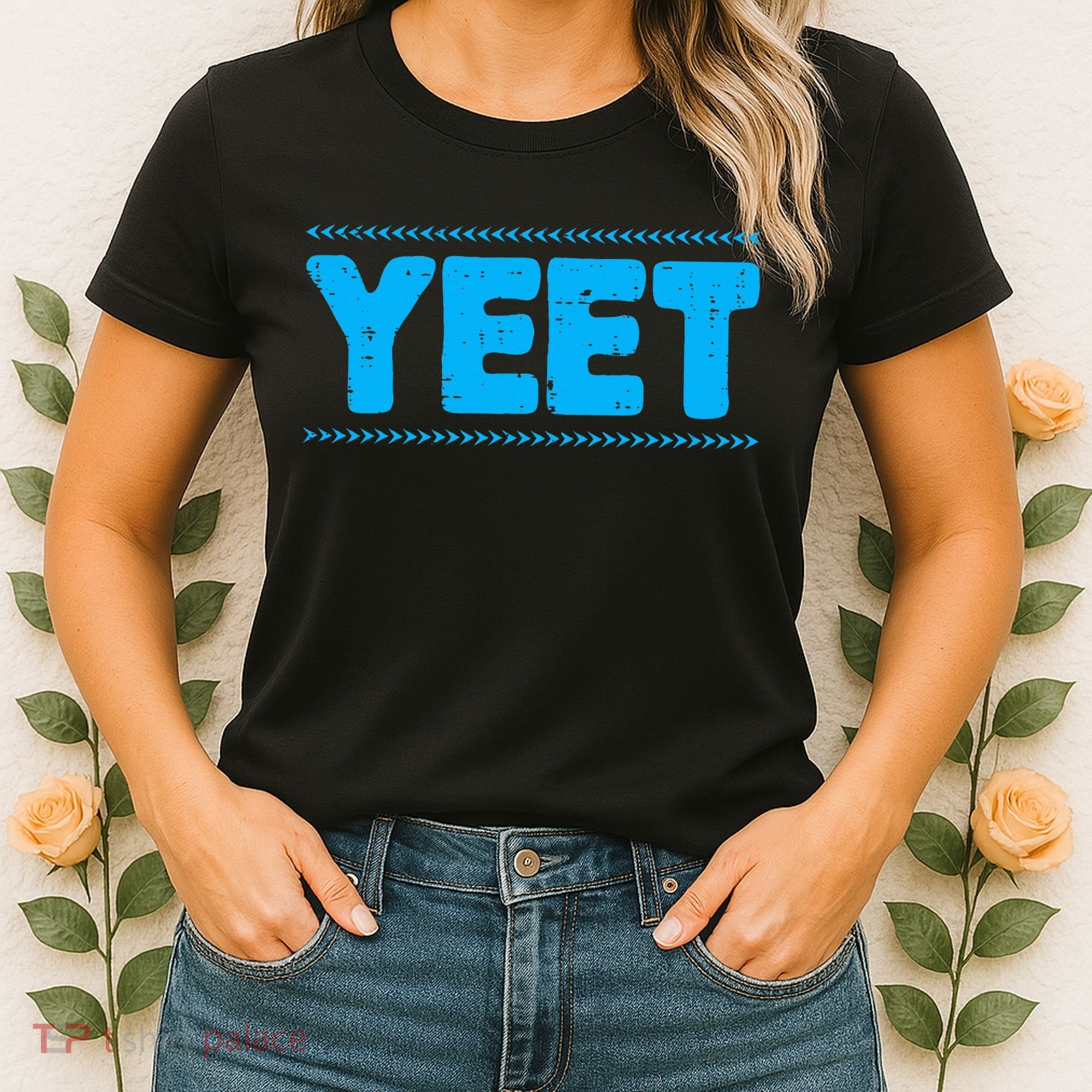 Yeet Funny Saying Quote Slang Women's T-Shirt