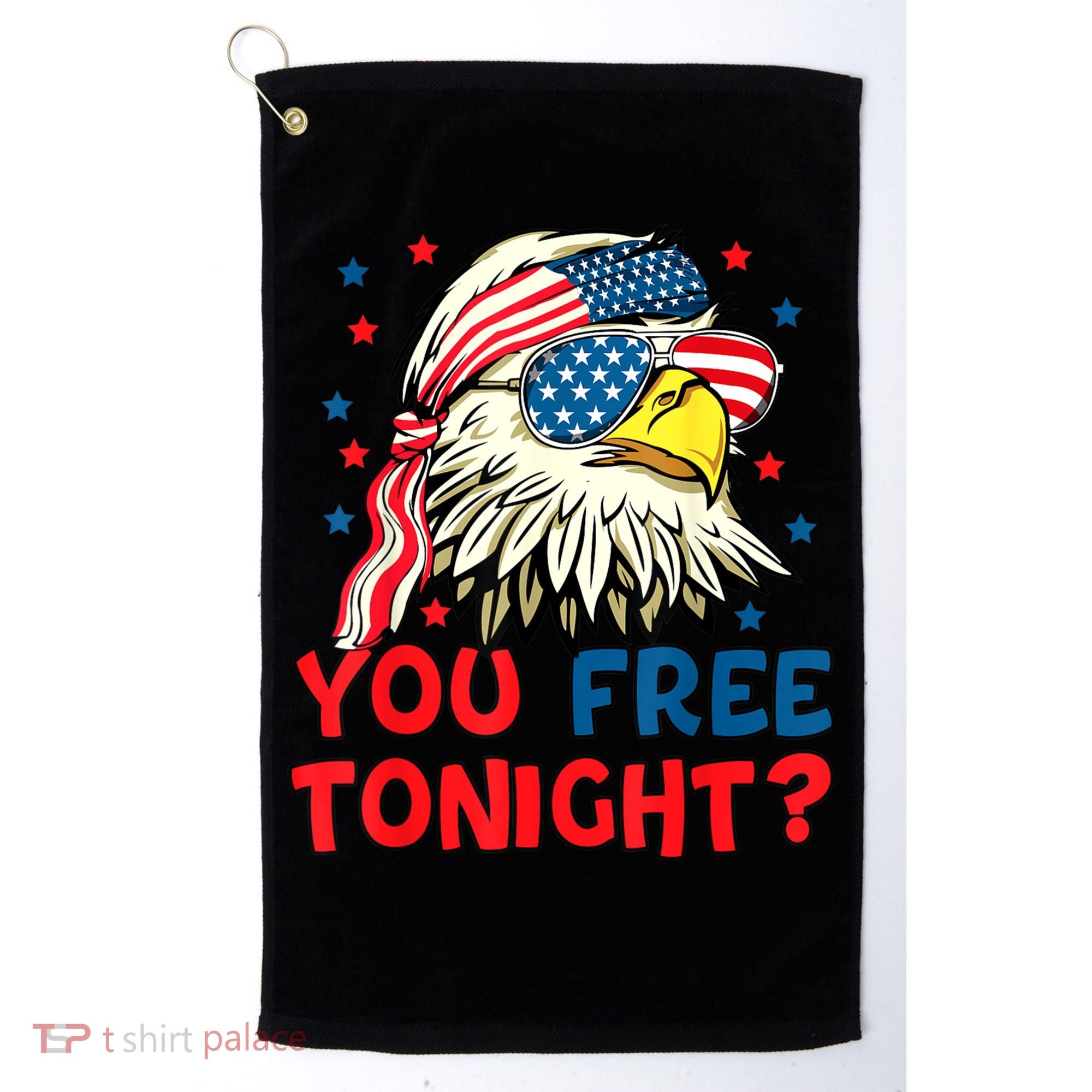 You Free Tonight Bald Eagle Mullet American Flag 4th Of July Golf Towel