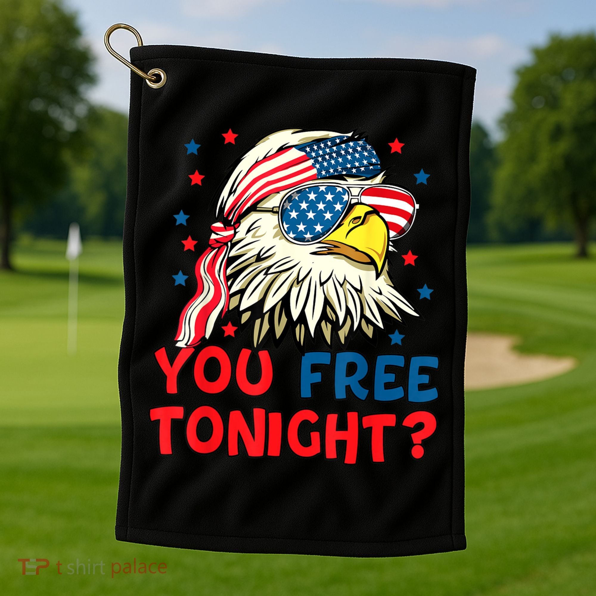 You Free Tonight Bald Eagle Mullet American Flag 4th Of July Golf Towel