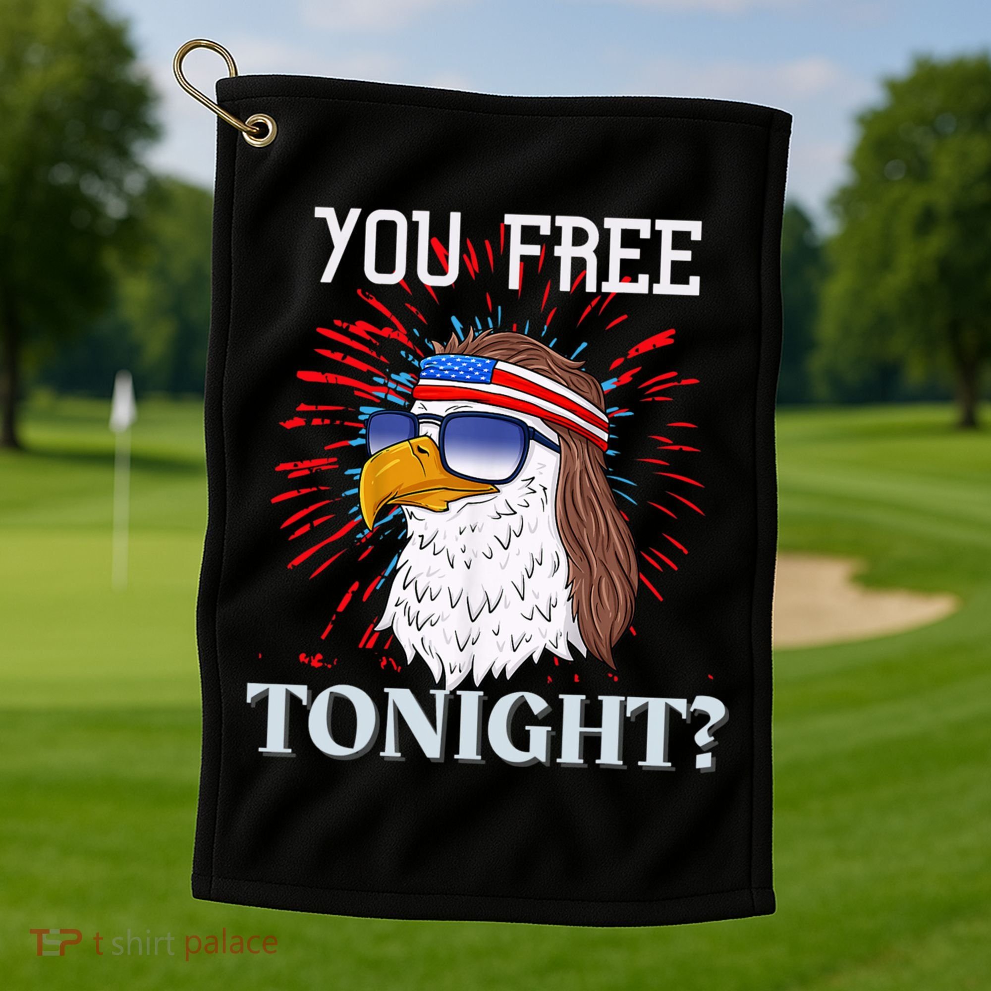 You Free Tonight Bald Eagle Mullet American Flag 4th Of July Golf Towel