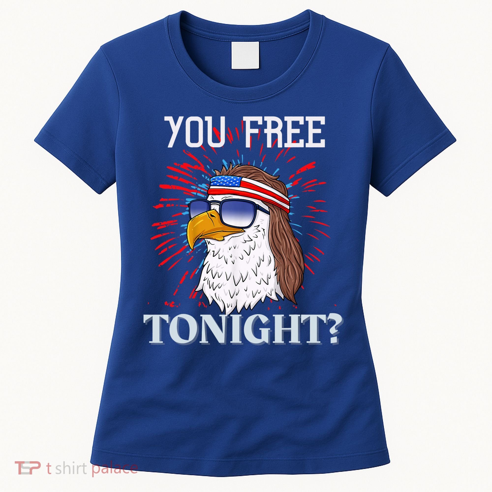 You Free Tonight Bald Eagle Mullet American Flag 4th Of July Women's T-Shirt