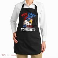 You Free Tonight Usa Flag Bald Eagle 4th Of July Apron thumb 2