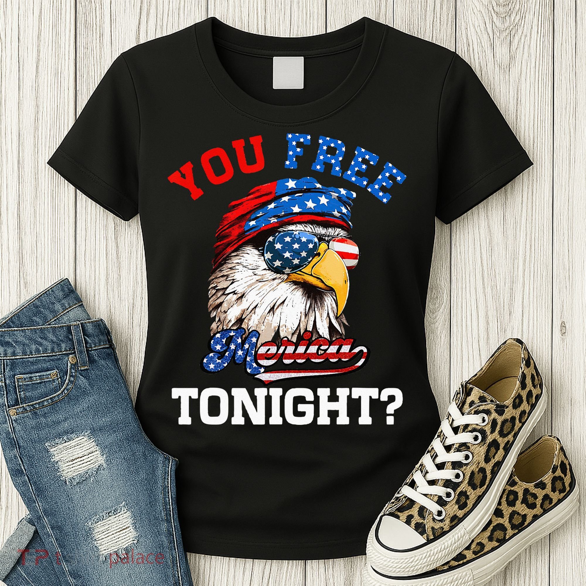 You Free Tonight Usa Flag Bald Eagle 4th Of July Women's T-Shirt