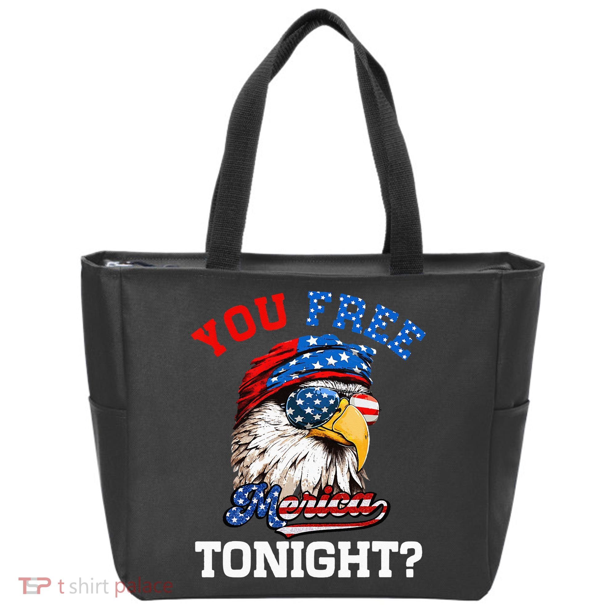 You Free Tonight Usa Flag Bald Eagle 4th Of July Tote Bag