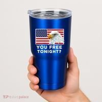 You Free Tonight? American Flag Bald Eagle Patriotic Usa Gift Tumbler thumb 2