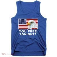 You Free Tonight? American Flag Bald Eagle Patriotic Usa Gift Tank Top thumb 0