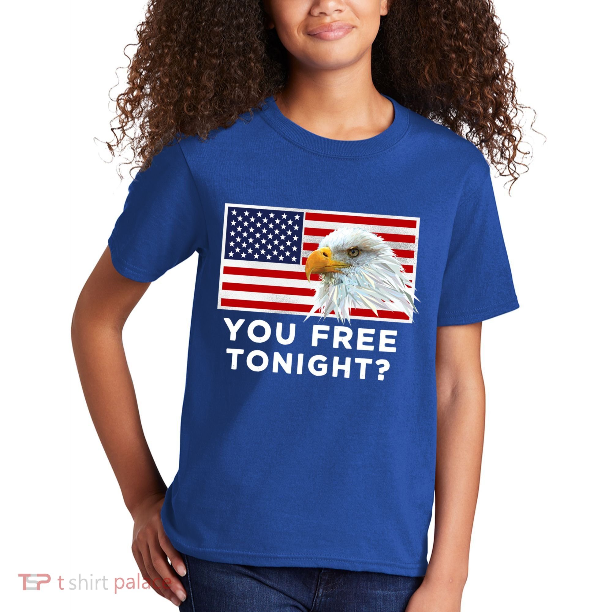 You Free Tonight? American Flag Bald Eagle Patriotic Usa Gift Kids T-Shirt